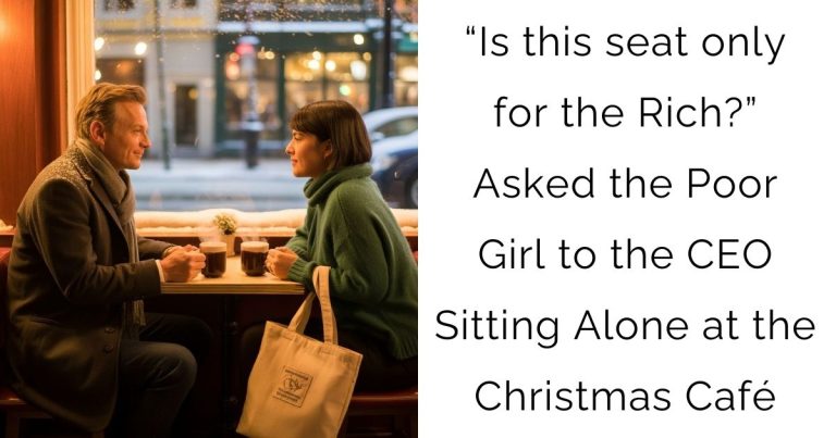 “Is this seat only for the Rich?”—Asked the Poor Girl to the CEO Sitting Alone at the Christmas Café