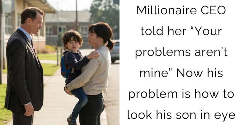 Millionaire CEO told her “Your problems aren’t mine” Now his problem is how to look his son in eye