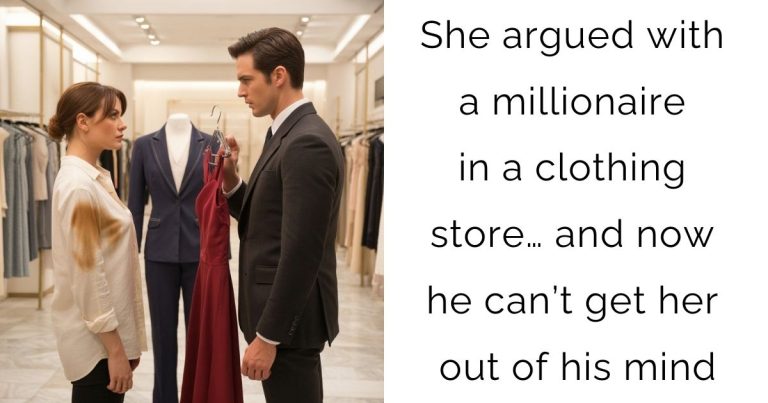 She argued with a millionaire in a clothing store… and now he can’t get her out of his mind