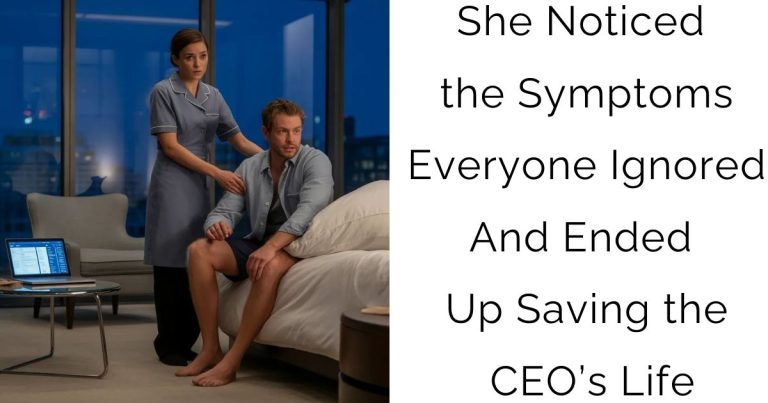 She Noticed the Symptoms Everyone Ignored—And Ended Up Saving the CEO’s Life