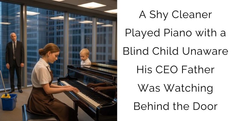 A Shy Cleaner Played Piano with a Blind Child — Unaware His CEO Father Was Watching Behind the Door