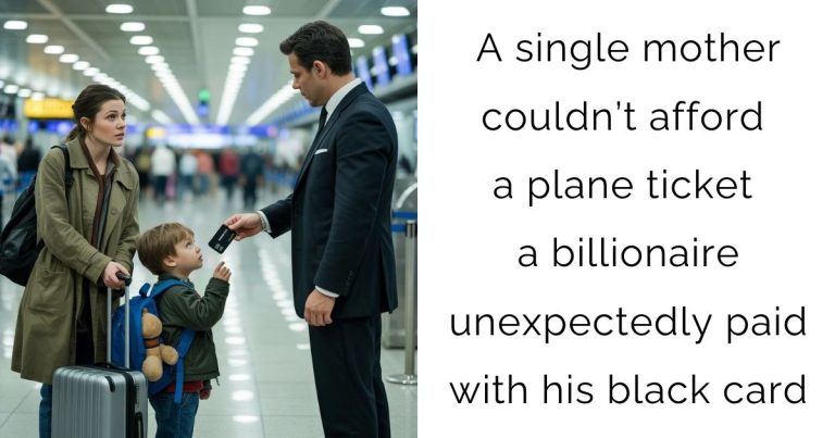 A single mother couldn’t afford a plane ticket – a billionaire unexpectedly paid with his black card