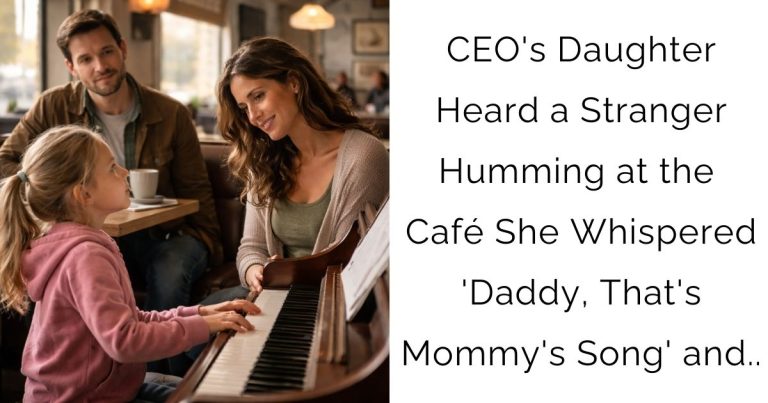 CEO’s Daughter Heard a Stranger Humming at the Café—She Whispered ‘Daddy, That’s Mommy’s Song’ and..