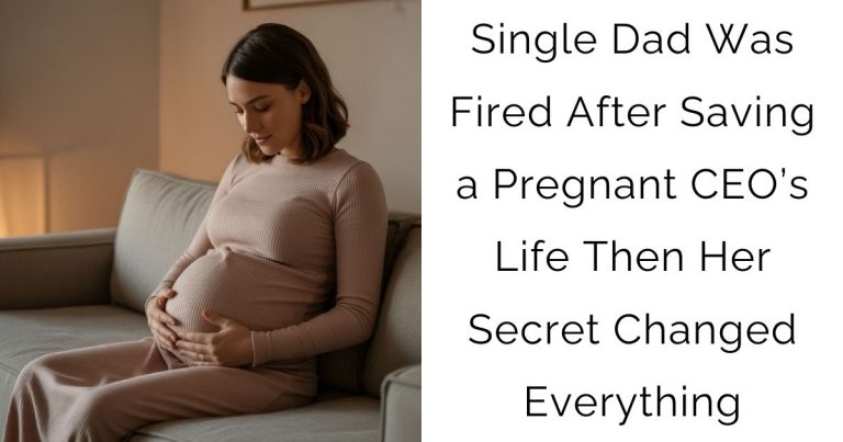 Single Dad Was Fired After Saving a Pregnant CEO’s Life — Then Her Secret Changed Everything