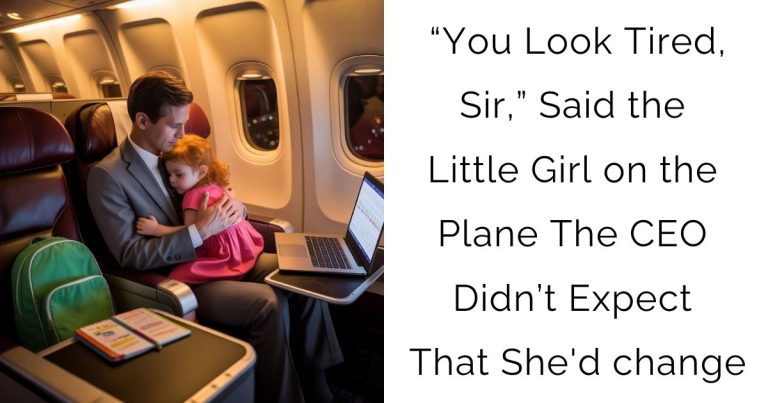 “You Look Tired, Sir,” Said the Little Girl on the Plane—The CEO Didn’t Expect That She’d Change…