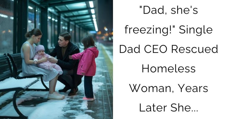 “Dad, she’s freezing!” Single Dad CEO Rescued Homeless Woman, Years Later She…