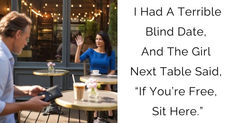 I Had A Terrible Blind Date, And The Girl Next Table Said, “If You’re Free, Sit Here.”