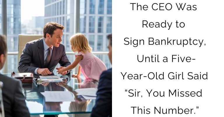 The CEO Was Ready to Sign Bankruptcy, Until a Five-Year-Old Girl Said “Sir, You Missed This Number.”