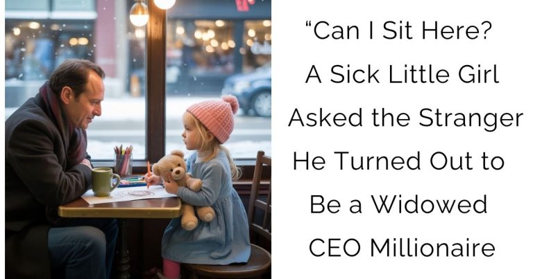 “Can I Sit Here? A Sick Little Girl Asked the Stranger—He Turned Out to Be a Widowed CEO Millionaire