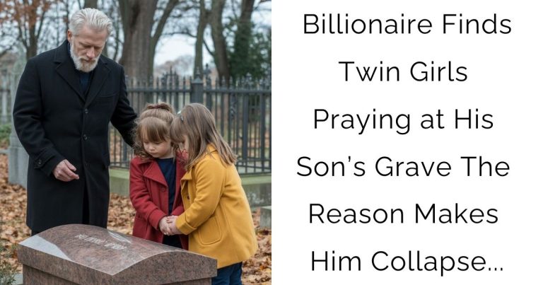 Billionaire Finds Twin Girls Praying at His Son’s Grave — The Reason Makes Him Collapse…