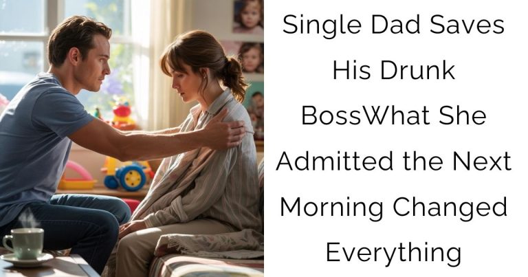Single Dad Saves His Drunk Boss—What She Admitted the Next Morning Changed Everything