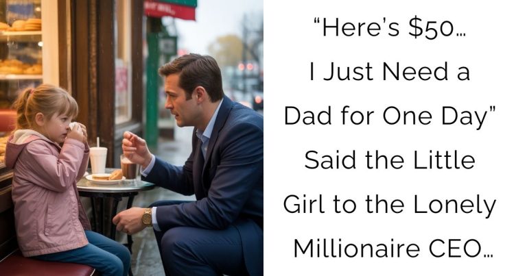 “Here’s $50… I Just Need a Dad for One Day”—Said the Little Girl to the Lonely Millionaire CEO…