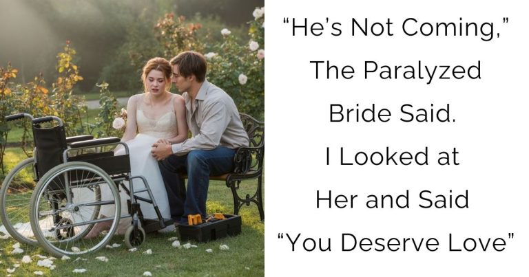 “He’s Not Coming,” The Paralyzed Bride Said. I Looked at Her and Said “You Deserve Love….”