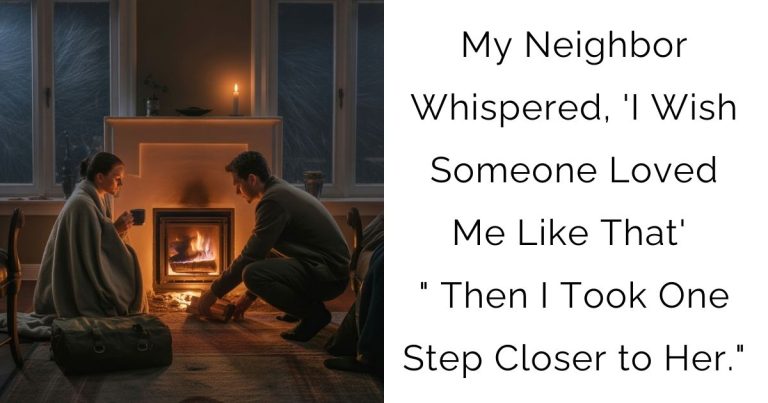 My Neighbor Whispered, ‘I Wish Someone Loved Me Like That’ —” Then I Took One Step Closer to Her.”