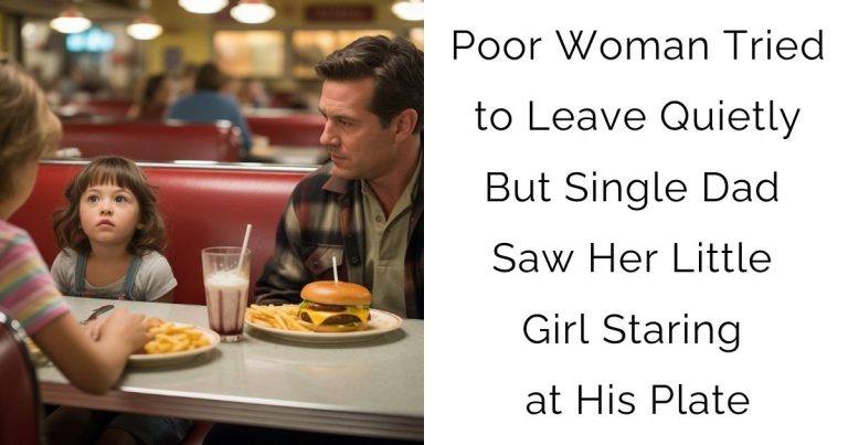 Poor Woman Tried to Leave Quietly — But Single Dad Saw Her Little Girl Staring at His Plate