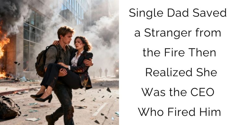 Single Dad Saved a Stranger from the Fire — Then Realized She Was the CEO Who Fired Him