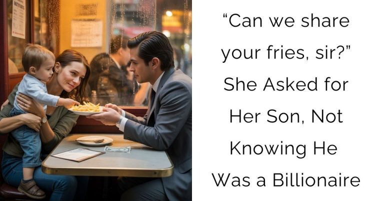 “Can we share your fries, sir?”—She Asked for Her Son, Not Knowing He Was a Billionaire