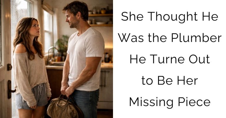 She Thought He Was the Plumber—He Turned Out to Be Her Missing Piece