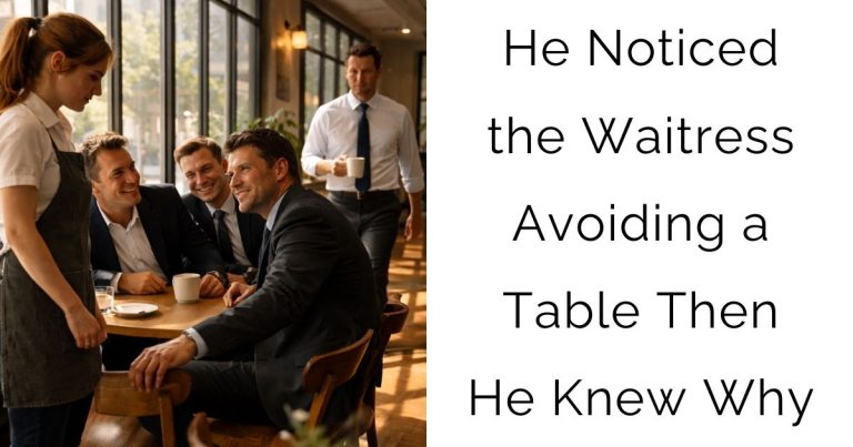 He Noticed the Waitress Avoiding a Table—Then He Knew Why