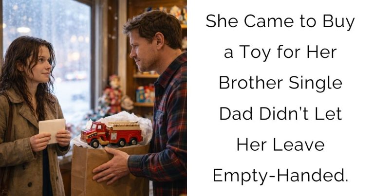 She Came to Buy a Toy for Her Brother—Single Dad Didn’t Let Her Leave Empty-Handed.