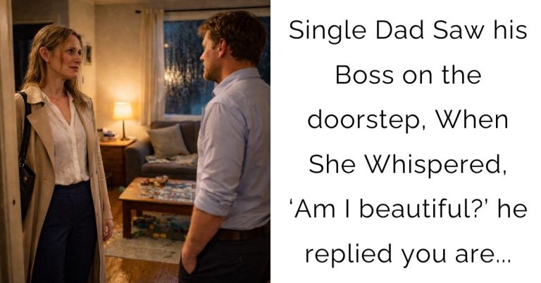 Single Dad Saw his Boss on the doorstep, When She Whispered, ‘Am I beautiful?’ he replied you are…