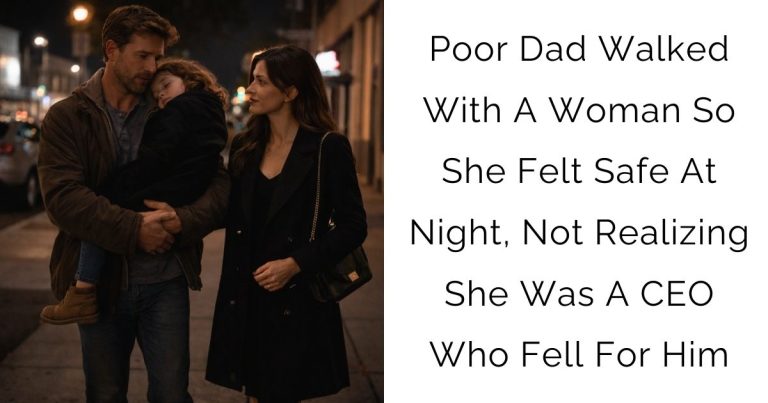 Poor Dad Walked With A Woman So She Felt Safe At Night, Not Realizing She Was A CEO Who Fell For Him