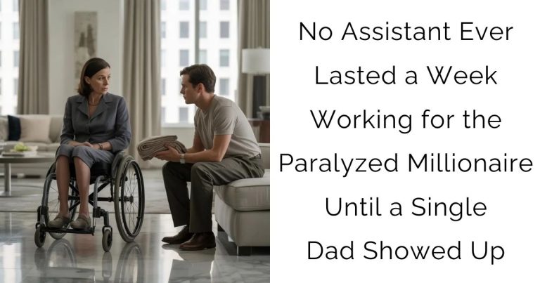 No Assistant Ever Lasted a Week Working for the Paralyzed Millionaire — Until a Single Dad Showed Up