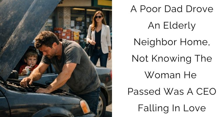 A Poor Dad Drove An Elderly Neighbor Home, Not Knowing The Woman He Passed Was A CEO Falling In Love