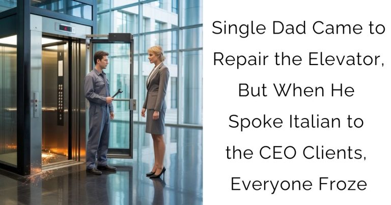 Single Dad Came to Repair the Elevator, But When He Spoke Italian to the CEO Clients, Everyone Froze