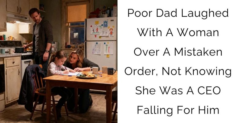 Poor Dad Laughed With A Woman Over A Mistaken Order, Not Knowing She Was A CEO Falling For Him