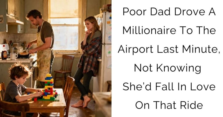Poor Dad Drove A Millionaire To The Airport Last Minute, Not Knowing She’d Fall In Love On That Ride
