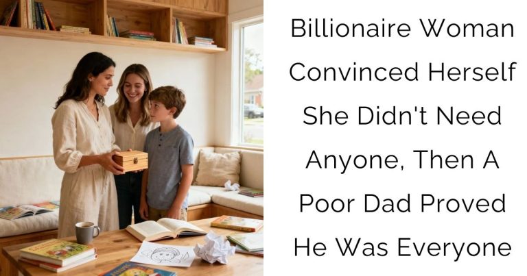 Billionaire Woman Convinced Herself She Didn’t Need Anyone, Then A Poor Dad Proved He Was Everyone