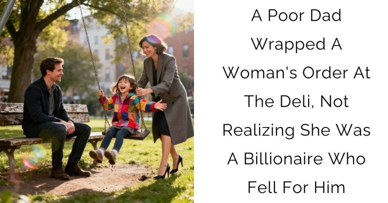 A Poor Dad Wrapped A Woman’s Order At The Deli, Not Realizing She Was A Billionaire Who Fell For Him