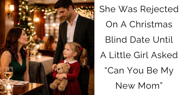 She Was Rejected On A Christmas Blind Date—Until A Little Girl Asked “Can You Be My New Mom”