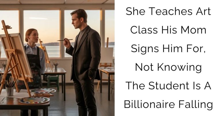 She Teaches Art Class His Mom Signs Him For, Not Knowing The Student Is A Billionaire Falling