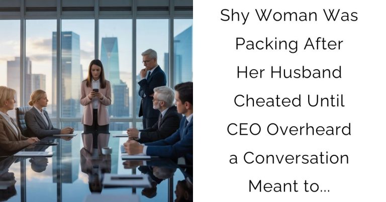 Shy Woman Was Packing After Her Husband Cheated—Until CEO Overheard a Conversation Meant to…