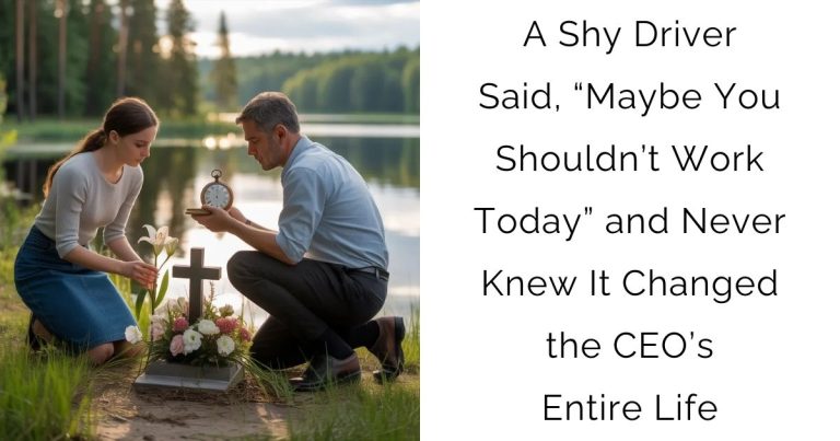 A Shy Driver Said, “Maybe You Shouldn’t Work Today”—and Never Knew It Changed the CEO’s Entire Life