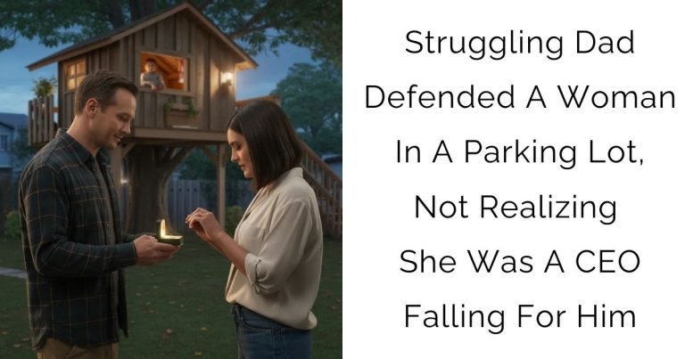 Struggling Dad Defended A Woman In A Parking Lot, Not Realizing She Was A CEO Falling For Him