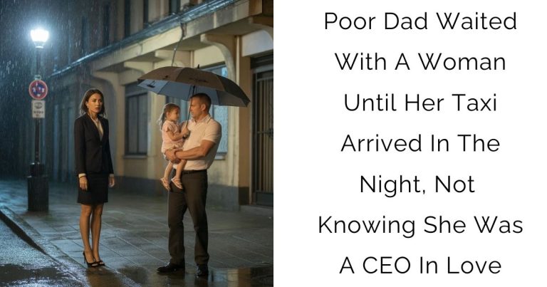 Poor Dad Waited With A Woman Until Her Taxi Arrived In The Night, Not Knowing She Was A CEO In Love