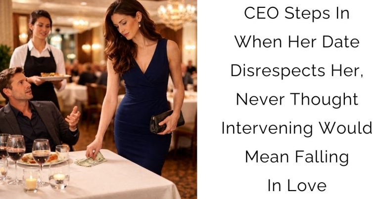 CEO Steps In When Her Date Disrespects Her, Never Thought Intervening Would Mean Falling In Love