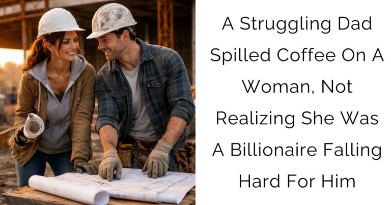 A Struggling Dad Spilled Coffee On A Woman, Not Realizing She Was A Billionaire Falling Hard For Him