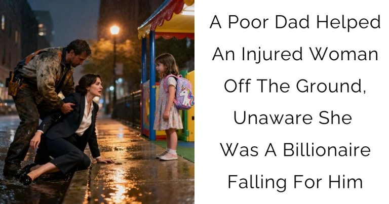 A Poor Dad Helped An Injured Woman Off The Ground, Unaware She Was A Billionaire Falling For Him