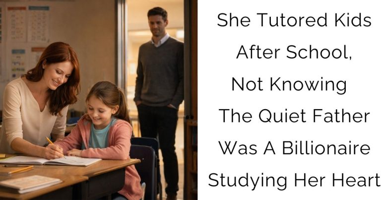 She Tutored Kids After School, Not Knowing The Quiet Father Was A Billionaire Studying Her Heart