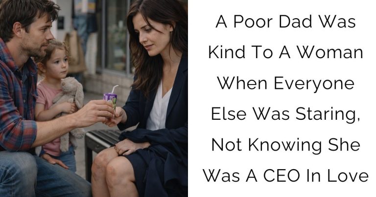 A Poor Dad Was Kind To A Woman When Everyone Else Was Staring, Not Knowing She Was A CEO In Love