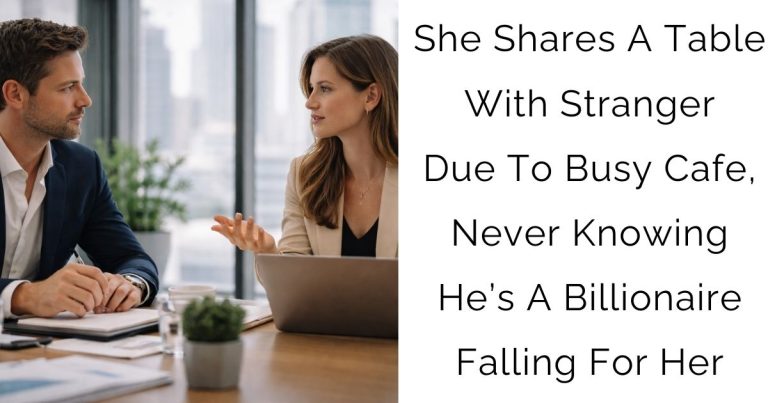 She Shares A Table With Stranger Due To Busy Cafe, Never Knowing He’s A Billionaire Falling For Her