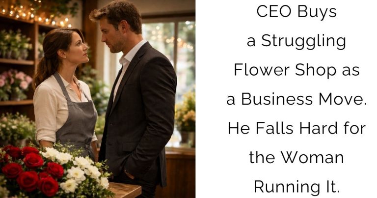 CEO Buys a Struggling Flower Shop as a Business Move. He Falls Hard for the Woman Running It.