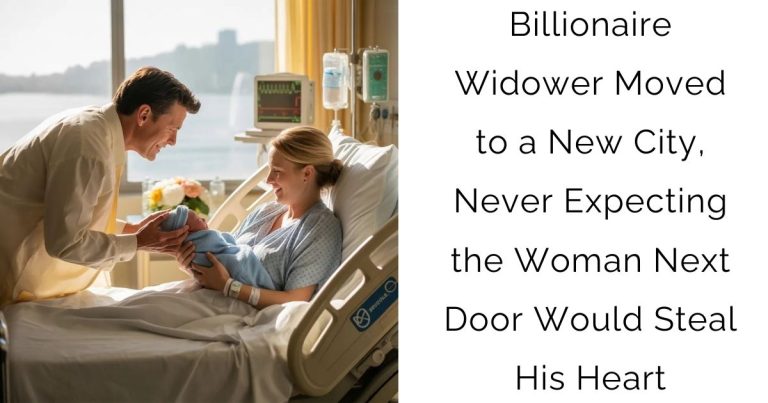 Billionaire Widower Moved to a New City, Never Expecting the Woman Next Door Would Steal His Heart