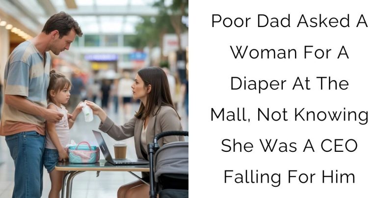 Poor Dad Asked A Woman For A Diaper At The Mall, Not Knowing She Was A CEO Falling For Him