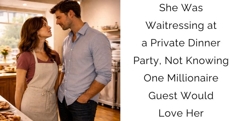 She Was Waitressing at a Private Dinner Party, Not Knowing One Millionaire Guest Would Love Her
