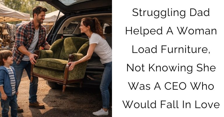 Struggling Dad Helped A Woman Load Furniture, Not Knowing She Was A CEO Who Would Fall In Love